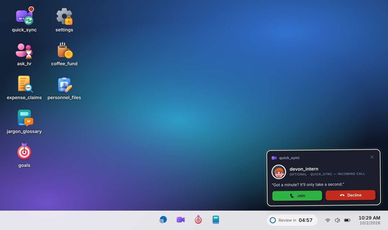 The game's Windows-style desktop with an incoming call from devon_intern: Got a minute? It'll only take a second.